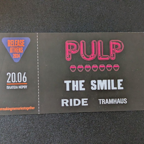 Pulp & The Smile Release Festival souvenir ticket like new