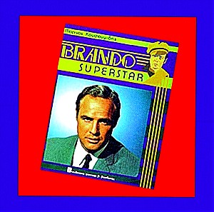 Βιβλιο Marlon Brando Superstar Μαρλον Μπραντο Κινηματογραφικο λευκωμα Βιογραφια Μαρινος Κουσουμιδης
