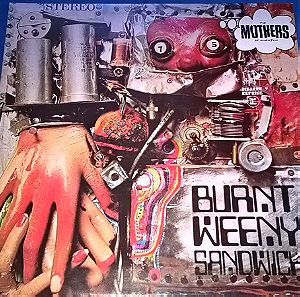 ΤΗΕ ΜΟΤΗERS OF INVENTION(ZAPPA)-BURNT WEENY SANDWICH-LP Gatefold 33RPM,Rock,Progressive,Avant Garde.