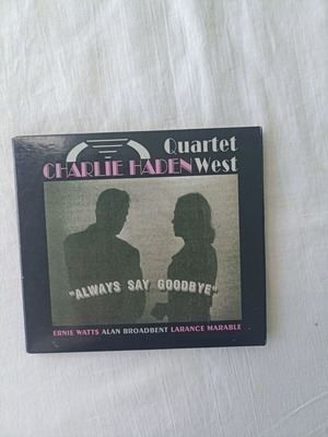 Charlie Haden Quartet West Always Say Goodbye CD μεταχειρισμένο, τζαζ