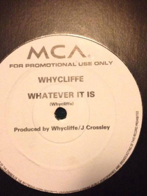 Whycliffe Whatever It Is βινύλιο μεταχειρισμένο, Hip-Hop