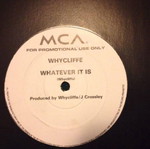 Whycliffe Whatever It Is βινύλιο μεταχειρισμένο, Hip-Hop