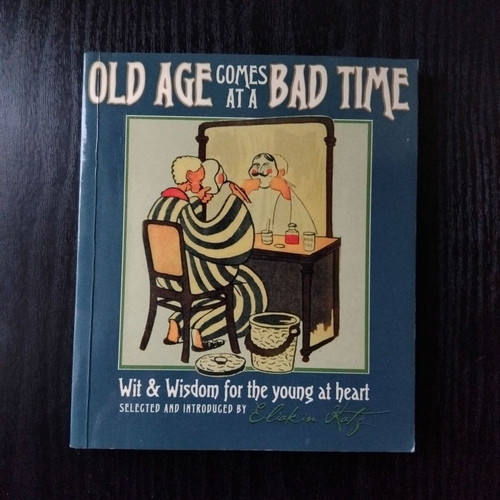 Old Age Comes at a Bad Time book like new, English