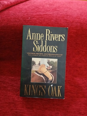 King's Oak by Anne Rivers Siddons like new, English