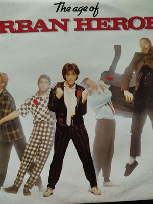 Urban Heroes The Age of Urban Heroes LP vinyl, New Wave rock