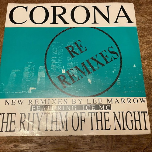 Corona The Rhythm Of The Night (Re Remixes) vinyl used, electronic