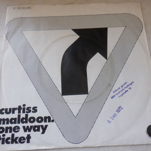 Curtiss Maldoon One Way Ticket vinyl 45 rpm used, pop