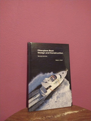 Fiberglass Boat Design and Construction βιβλίο μεταχειρισμένο
