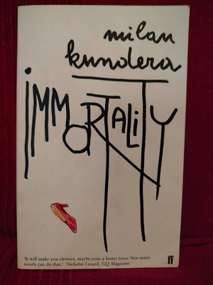 Immortality by Milan Kundera like new, English