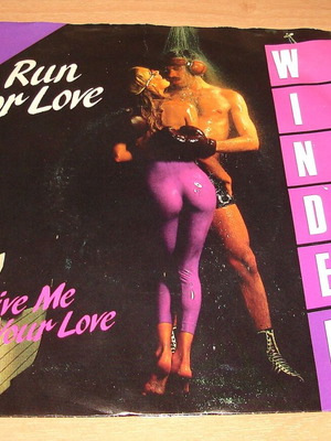 Winder – Run For Love / Give Me Your Love (45rpm)