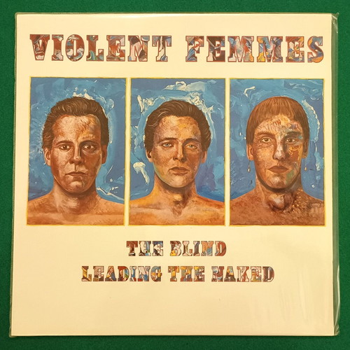 Violent Femmes The Blind Leading The Naked vinyl like new, rock