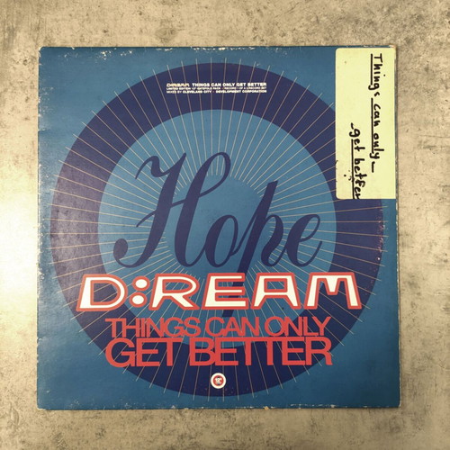 D:REAM Things Can Only Get Better 12'' Vinyl Single used, limited edition 1993