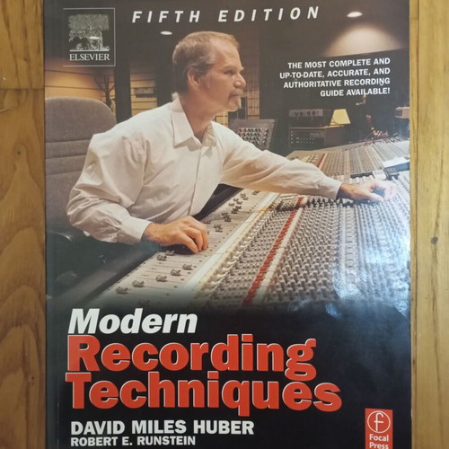 Modern Recording Techniques 5th edition new, David Miles Huber
