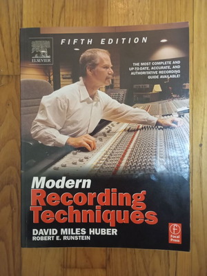 Modern Recording Techniques 5th edition new, David Miles Huber