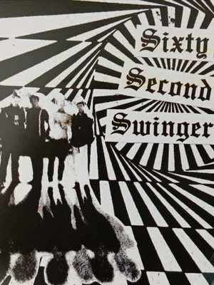 Sixty Second Swingers 7’ Let Me Down punk record like new