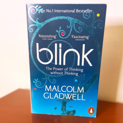 Blink The Power of Thinking Without Thinking by Malcolm Gladwell paperback like new