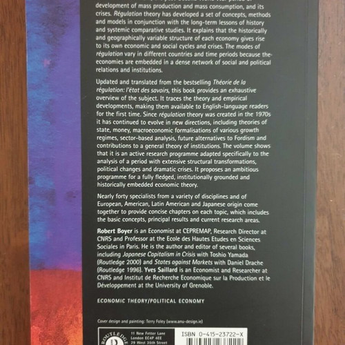 Regulation Theory by Robert Boyer and Yves Saillard like new