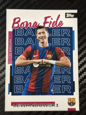 Topps FC Barcelona Robert Lewandowski Bona Fide Baller Insert card