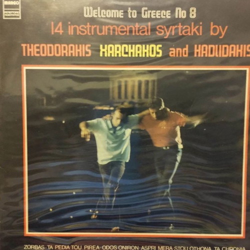 Welcome To Greece No 8 LP used, instrumental syrtaki compilation