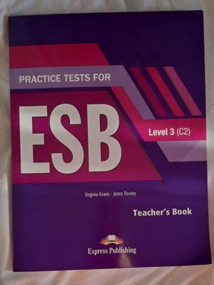 Practice Tests for ESB Level 3 (C2) Teacher's Book, Express Publishing