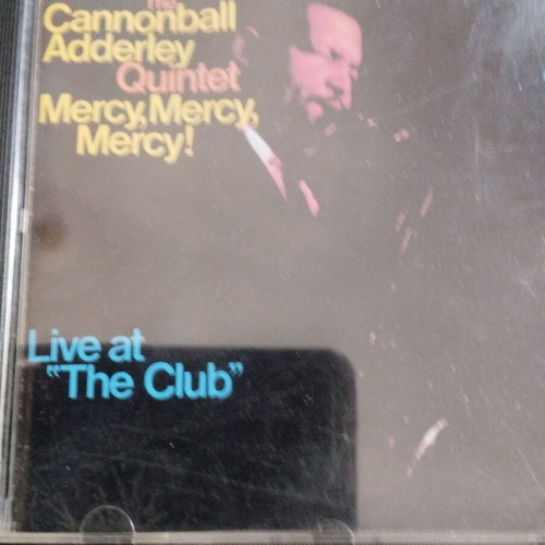 Cannonball Adderley Mercy, mercy, mercy Live At The Club CD like new, jazz