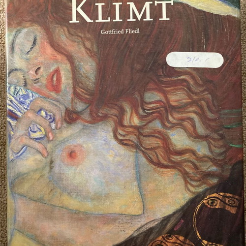 Klimt: 1862-1918 The World in Female Form book by Gottfried Fliedl
