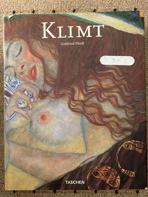 Klimt: 1862-1918 The World in Female Form book by Gottfried Fliedl