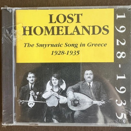 Lost Homelands The Smyrnaic Song in Greece 1928-1935 CD, traditional