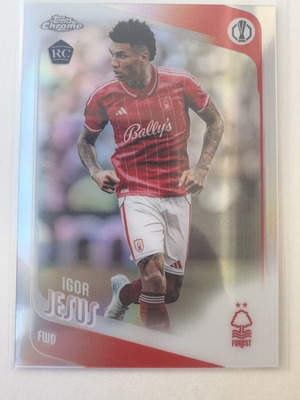 Igor Jesus RC Topps Chrome UCC 2025/26 Nottingham Forest card like new