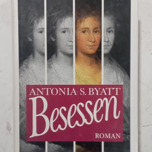 Antonia S. Byatt Besessen novel