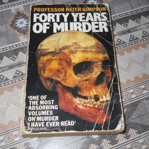 Professor Keith Simpson Forty Years of Murder paperback book used