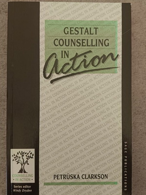 Gestalt Counselling in Action by Petruska Clarkson like new
