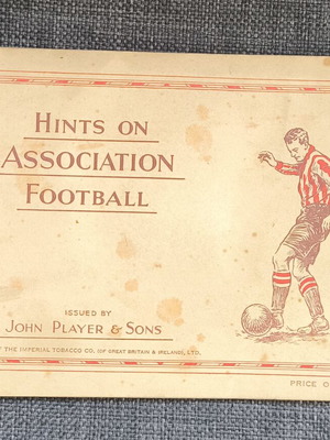 Hints on Association Football booklet used by John Player & Sons (1930s)