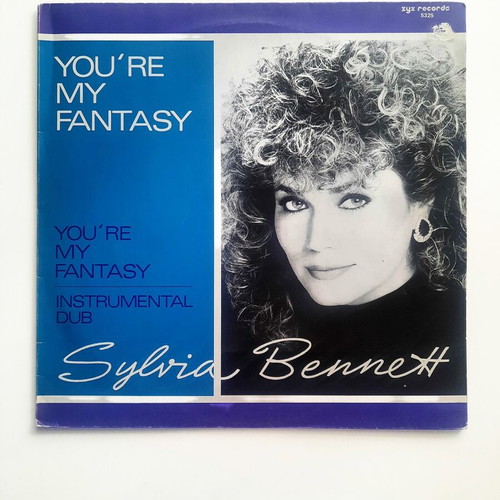 Sylvia Bennett You're My Fantasy 12" vinyl like new, synth-pop