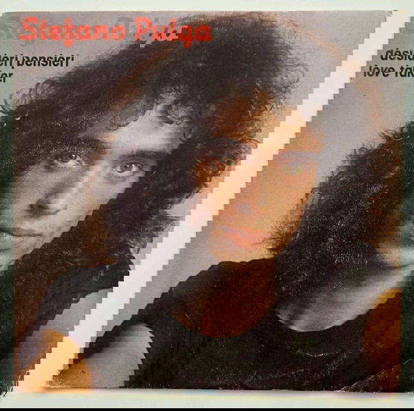 Stefano Pulga – Desideri Pensieri 7" Edition Single