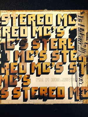 Stereo MC’s I’m A Believer 12'' Maxi Single used, original German pressing