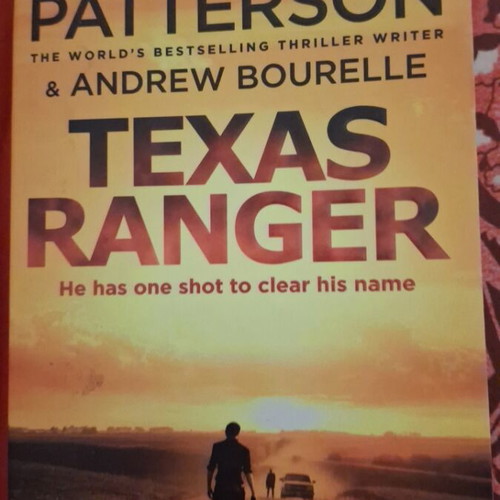 Texas Ranger by James Patterson like new