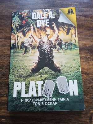 Platoon by Dale A. Dye Greek edition like new, 1987