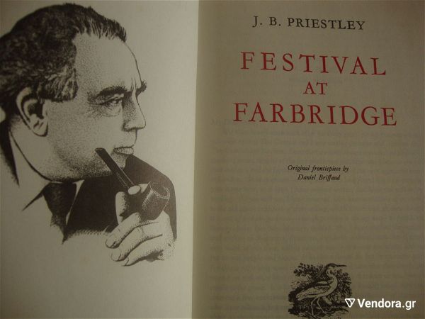 J B.PRIESLEY.FESTIVAL AT FARBRIDGE