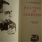  J B.PRIESLEY.FESTIVAL AT FARBRIDGE