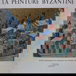  La peinture byzantine - André Grabar