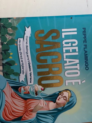 «Il Gelato è Sacro» του Peppe Flamingo, βιβλίο στα ιταλικά