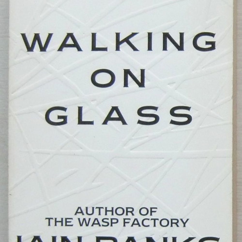 Walking on Glass by Iain Banks unread with embossed cover