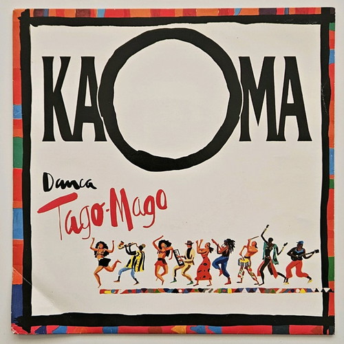 Kaoma Danca Tago Mago 7" vinyl single like new, French edition 1991