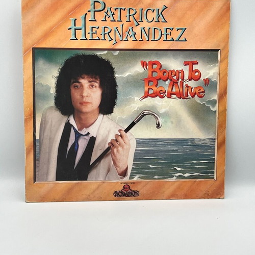 Patrick Hernandez Born To Be Alive vinyl record