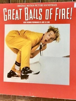 Great Balls Of Fire! Vinyl LP album used, Original Motion Picture Soundtrack