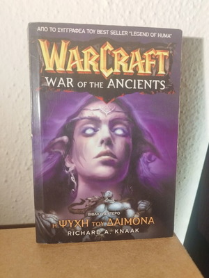 Warcraft War of the Ancients Book Two by Richard A. Knaak