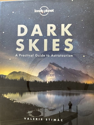 Dark Skies Practical Guide to Astronomy της Valerie Stimac καινούργιο