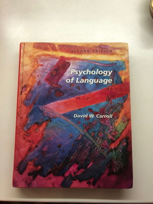 Psychology of Language Second Edition by David W. Carroll in excellent condition, English