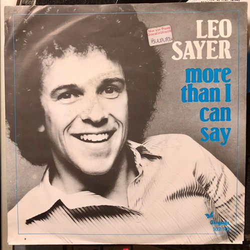 Leo Sayer More Than I Can Say vinyl like new, 7", 45 RPM, single, stereo